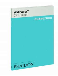 WALLPAPER CITY GUIDE GUANGZHOU