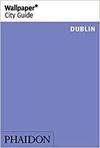 WALLPAPER CITY GUIDE DUBLIN 2014