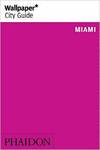 Miami wallpaper city guide 2014