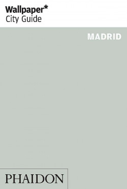 WALLPAPER CITY GUIDE MADRID 2014