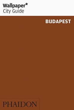 WALLPAPER CITY GUIDE BUDAPEST 2014