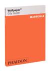 WALLPAPER CITY GUIDE MARSEILLE 2015