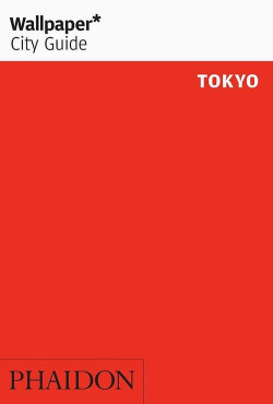 WALLPAPER CITY GUIDE TOKYO 2016