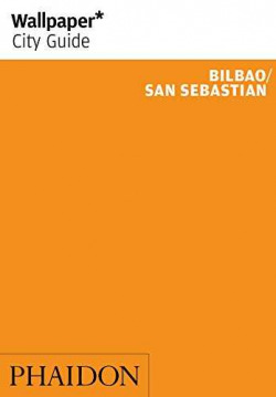 BILBAO/SAN SEBASTIAN 2016 - WALLPAPER CIRY GUIDE