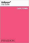 WALLPAPER CITY GUIDE CAPE TOWN 2016