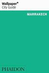 WALLPAPER CITY GUIDE MARRAKECH 2016