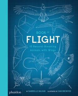 BOOK OF FLIGHT 10 RECORD-BREAKING ANIMALS