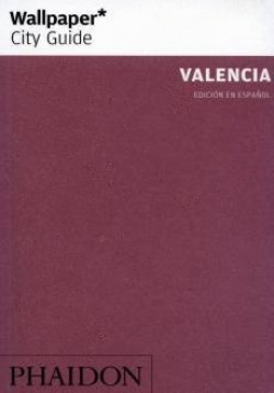 WALLPAPER CITY GUIDE VALENCIA