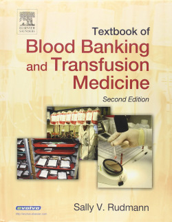 Textbook of Blood Banking and Transfusion Medicine