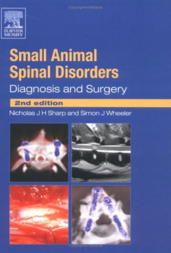 SMALL ANIMAL SPINAL DISORDERS 2ND.EDITION