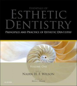 Principles and Practice of Esthetic Dentistry