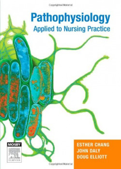 Pathophysiology Applied to Nursing