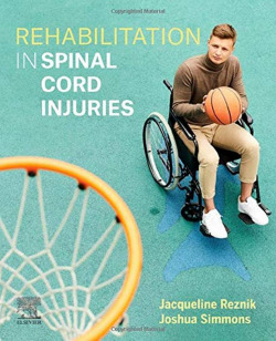 REHABILITATION IN SPINAL CORD INJURIES