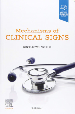 MECHANISMS OF CLINICAL SIGNS