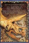 Mundo prehistorico/ha.ilustrada