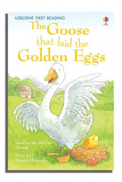 Goose that laid the golden eggs the