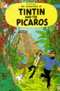TINTIN AND THE PICAROS.(INGLéS)