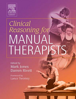 CLINICAL REASONING FOR MANUAL THERAPIST