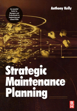 STRATEGIC MAINTENANCE PLANNING,