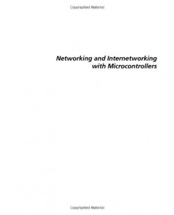 Networking and Internetworking with Microcontrollers