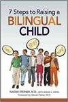 7 STEPS TO RAISING A BILINGUAL CHILD