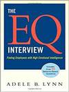 THE EQ INTERVIEW. FINDING EMPLOYEES WITH HIGH EMOTIONAL INTELLIGENCE
