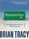 REINVENTION: HOW TO MAKE THE REST OF YOUR LIFE THE BEST OF YOUR LIFE