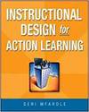 INSTRUCTIONAL DESIGN FOR ACTION LEARNING