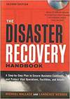 THE DISASTER RECOVERY HANDBOOK: A STEP-BY-STEP PLAN TO ENSURE BUSINESS CONTINUITY AND PROTECT VITAL