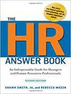 THE HR ANSWER BOOK: AN INDISPENSABLE GUIDE FOR MANAGERS AND HUMAN RESOURCES PROFESSIONALS