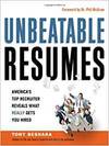 UNBEATABLE RESUMES: AMERICAS TOP RECRUITER REVEALS WHAT REALLY GETS YOU HIRED