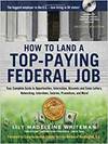 HOW TO LAND A TOP-PAYING FEDERAL JOB