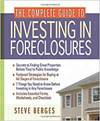 THE COMPLETE GUIDE TO INVESTING IN FORECLOSURES