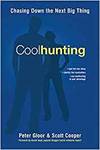 COOLHUNTING. CHASING DOWN THE NEXT BIG THING