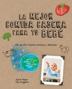 LAS MEJORES COMIDAS CASERAS PARA TU BEBé