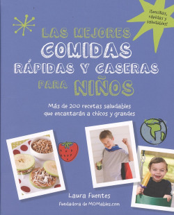 MEJORES COMIDAS RÁPIDAS Y CASERAS PARA NIÑOS