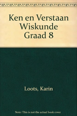 Ken Verstaan Wiskunde Graad 8 Pb