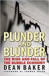 PLUNDER AND BLUNDER: THE RISE AND FALL OF THE BUBBLE ECONOMY