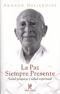 LA PAZ SIEMPRE PRESENTE