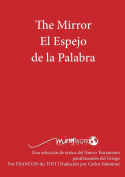 The Mirror El Espejo de La Palabra