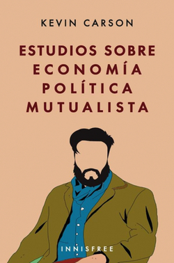 ESTUDIOS SOBRE ECONOM¡A POL¡TICA MUTUALISTA