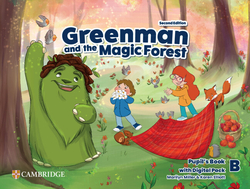 Greenman and the Magic Forest Second edition. PupilÆs Book with Digital Pack Level B