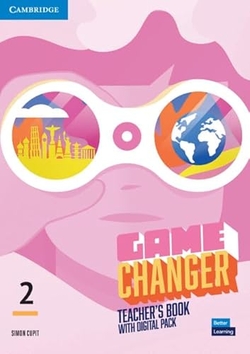 (TCHS).(23).GAME CHANGER 2 TEACHERS BOOK +DIGITAL