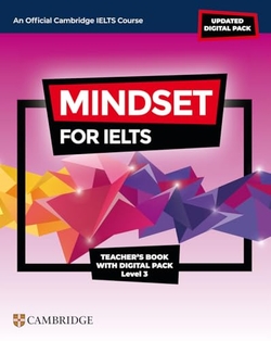 MINDSET FOR IELTS WITH UPDATED DIGITAL PACK LEVEL 3 TEACHERÆS BOOK WITH DIGITAL