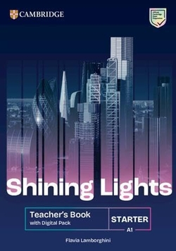 Shining Lights Starter Teacher's Book with Digital Pack British English