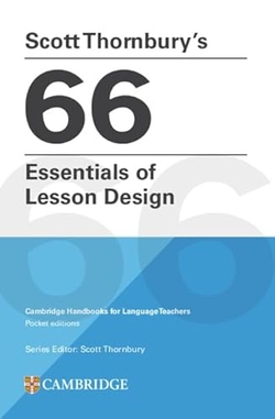 SCOTT THORNBURY'S 66 ESSENTIALS OF LESSON DESIGN PAPERBACK
