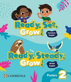 READY, SET, GROW! LEVEL 2 POSTERS AMERICAN ENGLISH