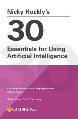 Nicky HocklyÆs 30 Essentials for Using Artificial Intelligence Paperback