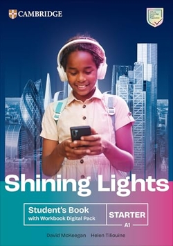Shining Lights Starter Student's Book with Workbook Digital Pack British English