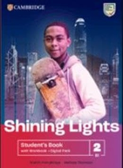 Shining Lights Level 2 Student's Book with Workbook Digital Pack British English